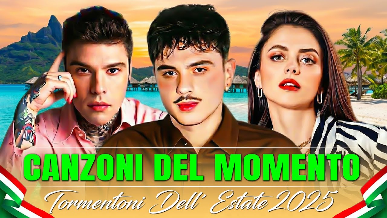 Hit Italiane 2025 🏖️ Musica Italiana Estate Mix 🌴 Le Migliori Canzoni del Momento