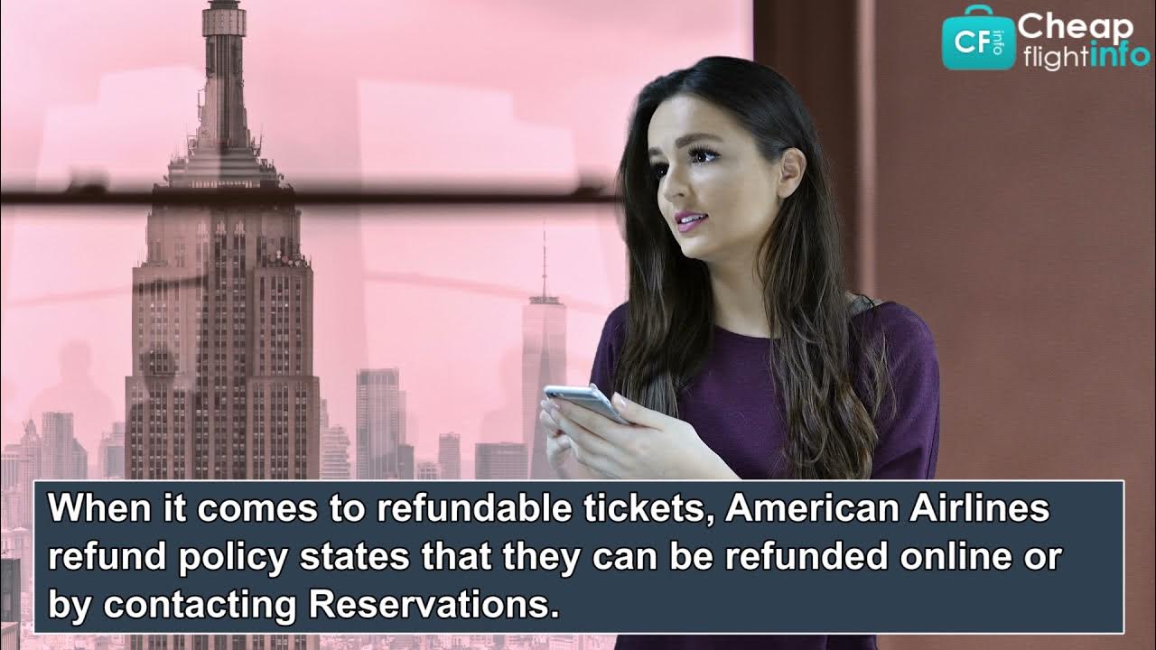 How To Get Flight Refund American Airlines Refund Policy YouTube