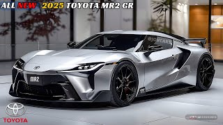 New Model 2025 Toyota MR2 Finally Unveiled - Design & Engine Will Amaze You!