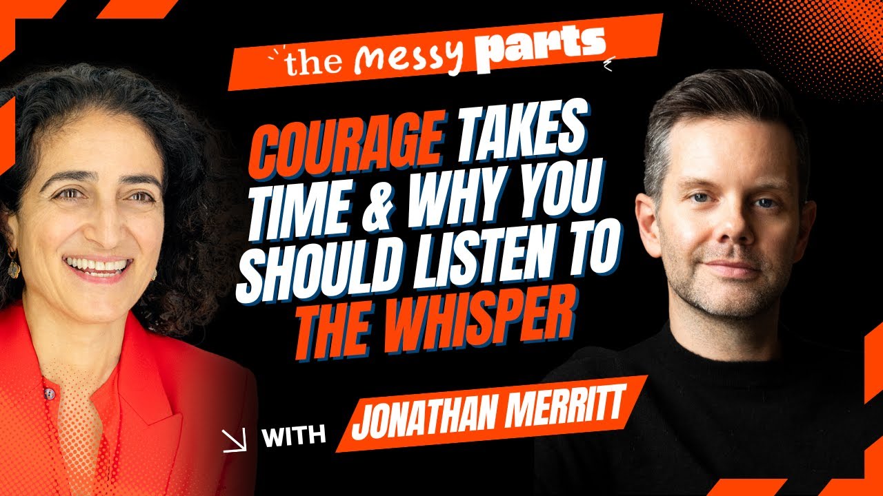 Мужество требует времени: писатель Джонатан Мерритт объясняет, почему стоит прислушаться к шепоту