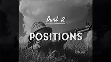 Rifle Marksmanship with the M-1 Rifle - Part 2 - Positions (1943) HD Restored