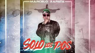 Marcelo Zapata - Solo los Dos (Audio)