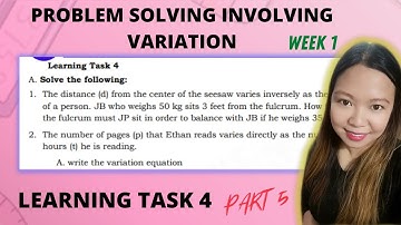 PROBLEM SOLVING INVOLVING VARIATION |WEEK 1 LEARNING TASK 4 PART 5| @LoveMATHTV