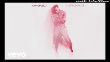 John Legend - Surefire (DJ michbuze Kizomba Remix 2017)