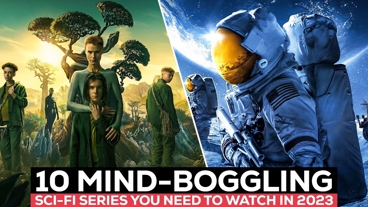 Top 10 Best SCI FI Series To Stream Right Now | Best SCI FI Shows To ...