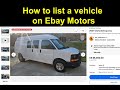 Step by Step Guide to listing a vehicle for sale on Ebay Motors