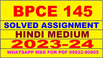 bpce 145 solved assignment 2023-24 | bpce 145 solved assignment in hindi 2024 | bpce 145 2024