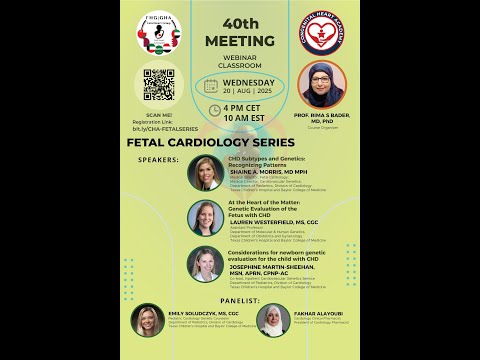40 CHD Subtypes and Genetics: of the Fetus with CHD Genetic Evaluation for the Child with CHD