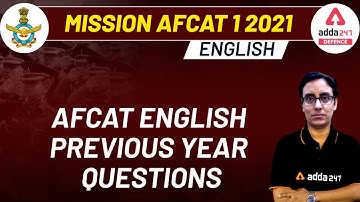 MISSION AFCAT 1 2021 | EnglIsh | AFCAT English Previous Year Questions