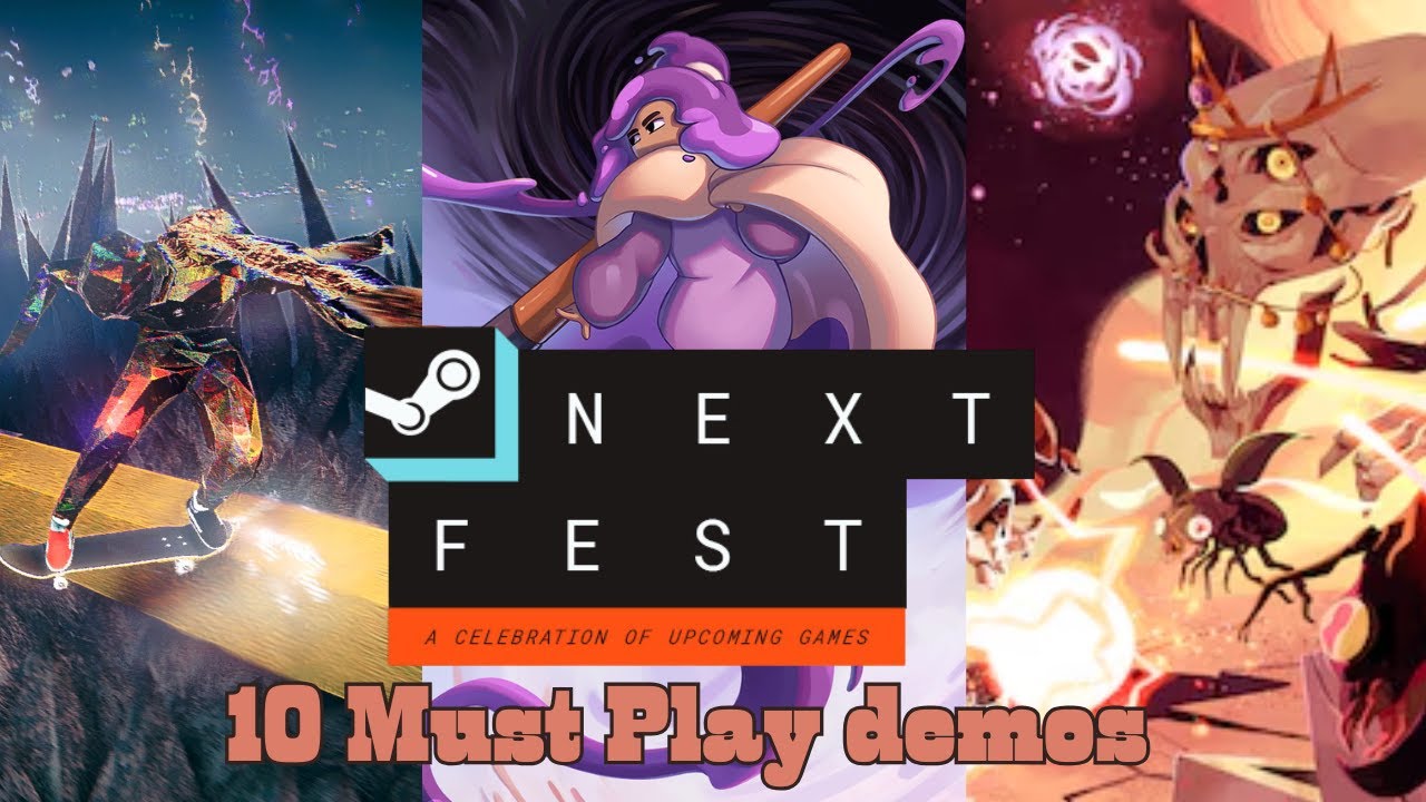 You Need To Try These Steam Next Fest Demos - YouTube