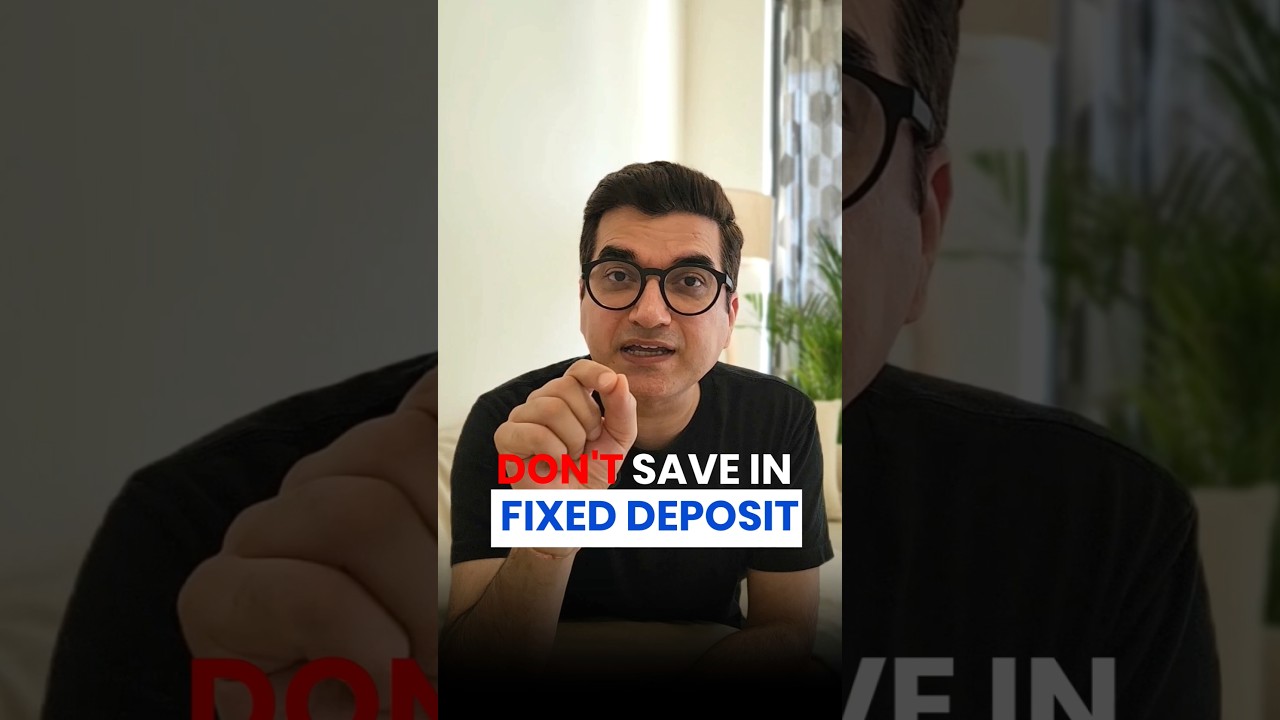 Don't invest in Fixed Deposit