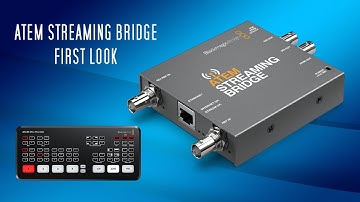 Blackmagic ATEM Streaming Bridge First Look