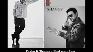 Drake Ft. Shaggy - Find Your Love Dj Bledi Remix