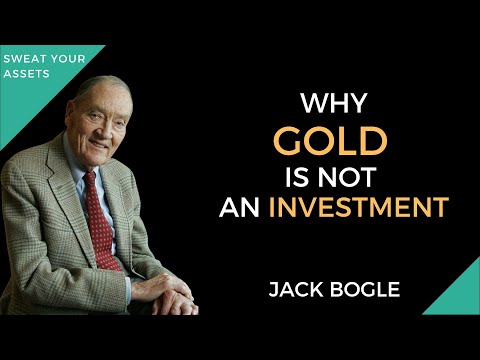 Why Gold is NOT an investment at all, by Jack Bogle.