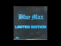 Blue max   limited edition