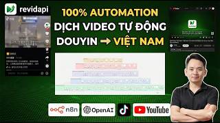 Dịch Video Douyin Với N8N + RevidAPI — Content Vô Hạn Cho Kinh Doanh