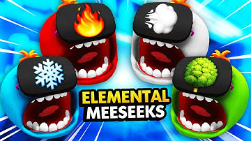 MEESEEKS Becomes EVERY ELEMENT