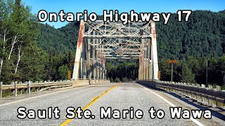 Ontario Highway 17 - Sault Ste. Marie to Wawa - Trans-Canada Highway - July, 2024