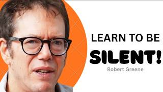 The Power of Saying Less: How to Dominate the Room! | Robert Greene