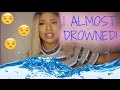 STORYTIME: I Almost Drowned ! ( 3 Different Times)