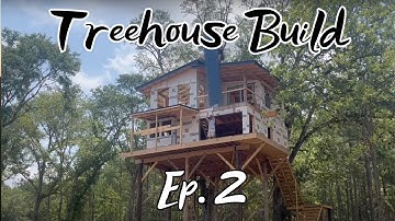 TREEHOUSE BUILD |  Ep. 2 ~ 6 Months in 15 Minutes | Walls & Roof