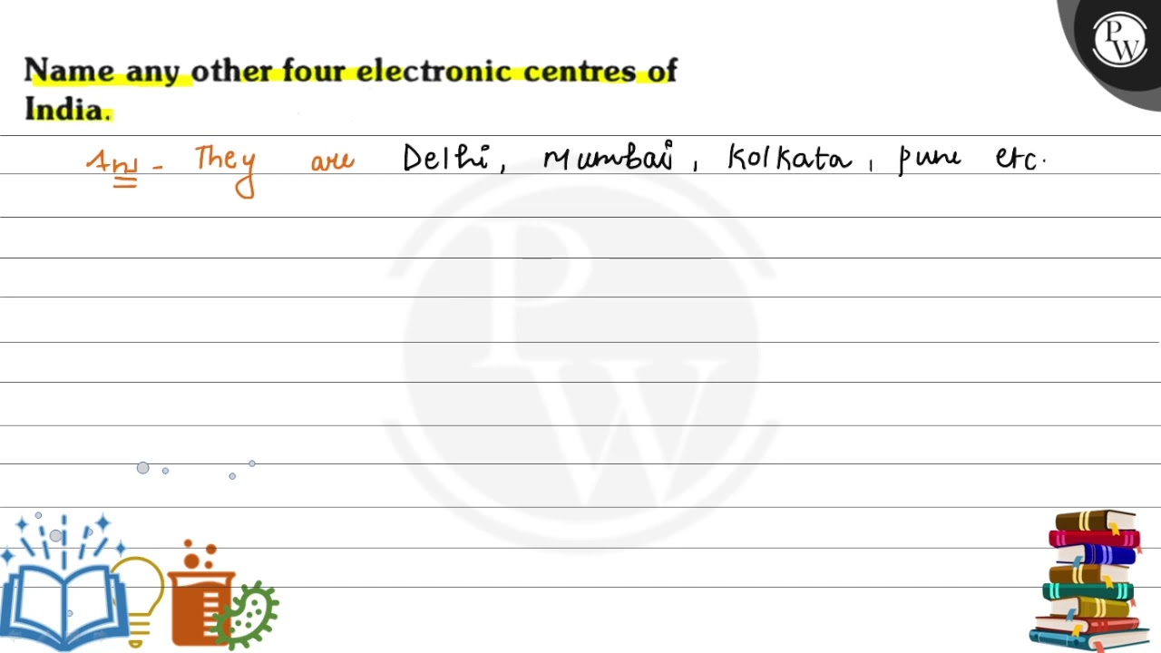 Name any other four electronic centres of India. YouTube