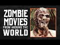 Our Favorite Zombie Films From Around the World