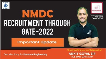 NMDC Recruitment through GATE 2022 🔥🔥 | Job Update | Ankit Goyal | One Man Army