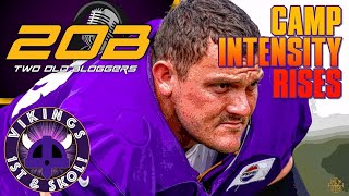 Vikings Training Camp Intensity Rises & More…