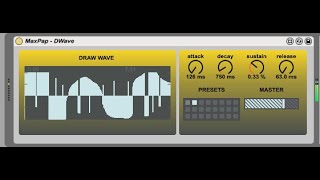 MaxPap - DWave (Wavetable Synthesis) Demo