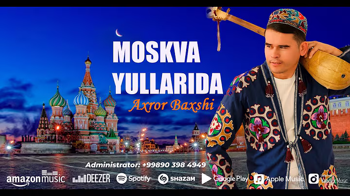 Axror baxshi - Moskvang yo'llarida Musofirdan 2