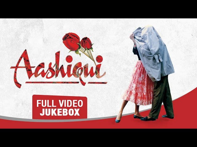 Aashiqui - Super Hit Songs Full Video (Jukebox) | Rahul Roy, Anu Agarwal | T-Series class=