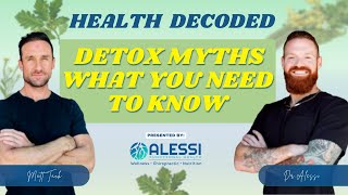 S3 E8 - Detox Decoded: Myths, Natural Pathways, and Strategies for Effective Detoxification