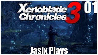 Fight to Live and Live to Fight - Xenoblade Chronicles 3 - Part 1