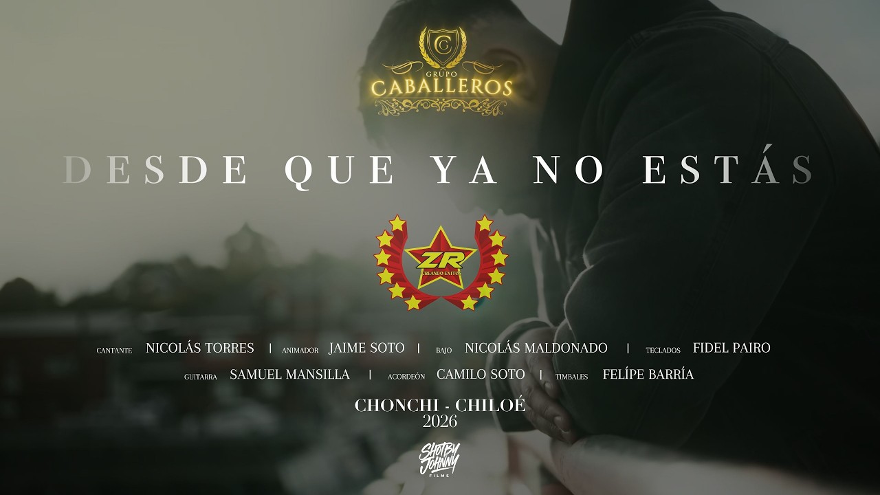 Grupo Caballeros - Desde Que Ya no Estás (Video)