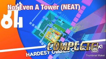 Not Even A Tower (NEAT) Complete!!!! - Jupiter