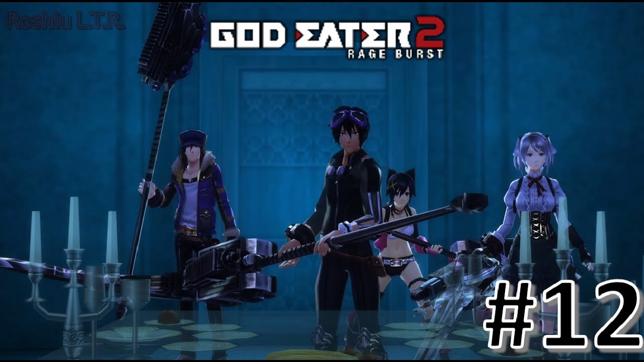 Newbie on God Eater 2: Rage Burst - Part 12 What is happening !? - YouTube
