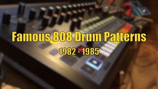Famous Roland TR-808 Drum Patterns 1982-1985
