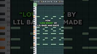 HOW “LOW DOWN” BY LIL BABY WAS MADE #shorts #flstudio