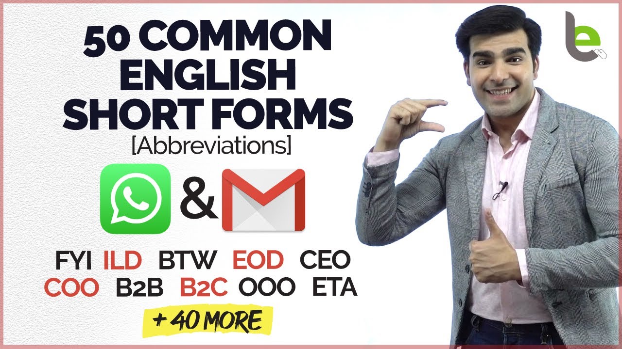 50 Common English Abbreviations (Short forms) For WhatsApp, SMS