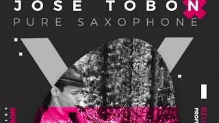 José Tobón Pure Sax