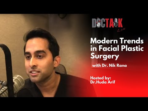 Modern Trends in Facial Plastic Surgery