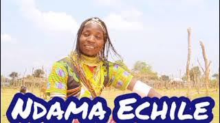 NDAMA ECHILE  NG'ANIKE  Prod by Lwenge Studio