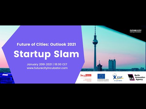 Future of Cities Outlook 2021 - Startup Slam by BIA