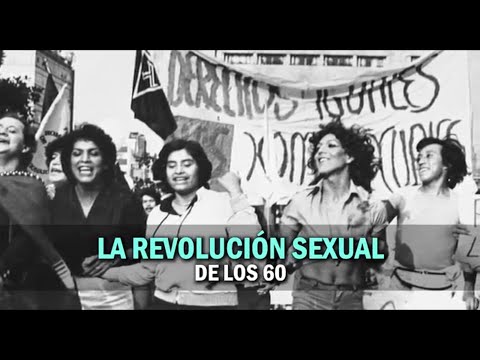 Video: Como Fue La Revolucion Sexual