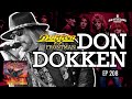 Capture de la vidéo Don Dokken | Ep. 208