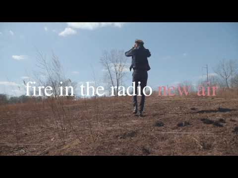 Fire in the Radio - New Air Album Teaser