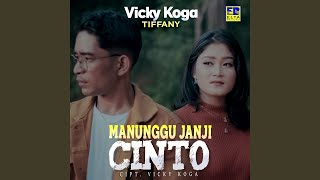 Manunggu Janji Cinto