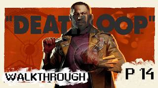 DEATHLOOP WALTHROUGH Part 14 Discover the RAK project information at AEON Archival Office