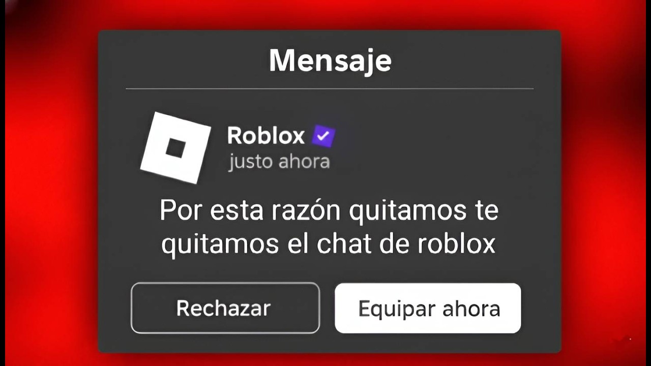 POR ESTA RAZ N ROBLOX TE QUIT EL CHAT YouTube 